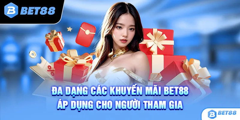 Top những chương trình khuyến mãi Bet88 không thể bỏ lỡ